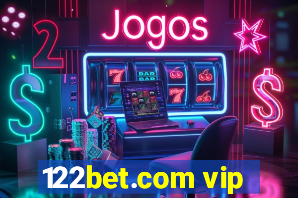 122bet.com vip